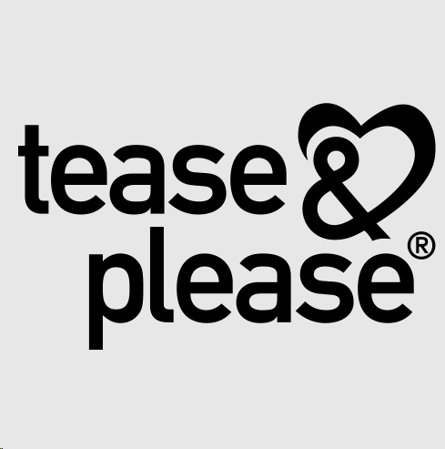 Tease & please